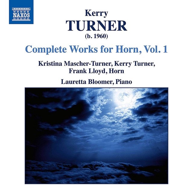 Kerry Turner: Complete Works for Horn - Volume 1 - 1