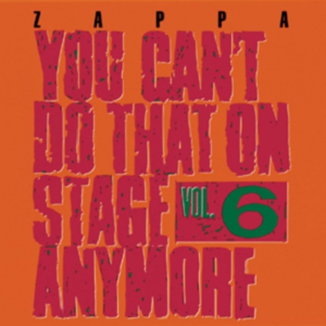 You Can't Do That On Stage Anymore - Volume 6 - 1