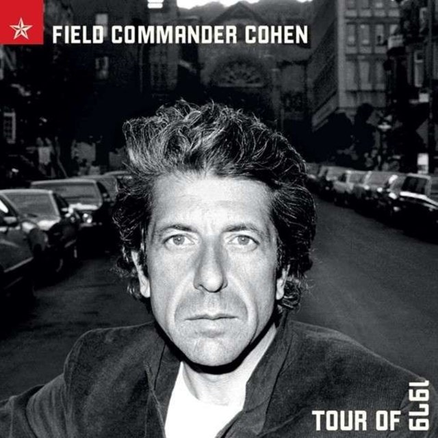 Field Commander Cohen: Tour of 1979 - 1