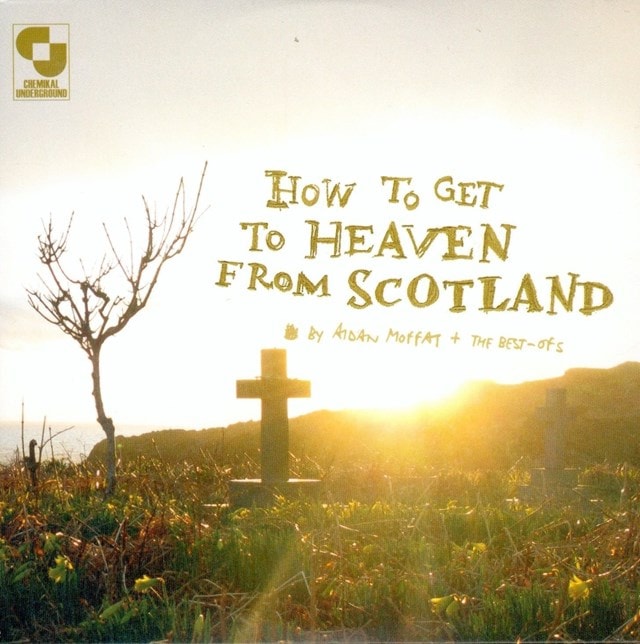 How to Get to Heaven from Scotland - 1