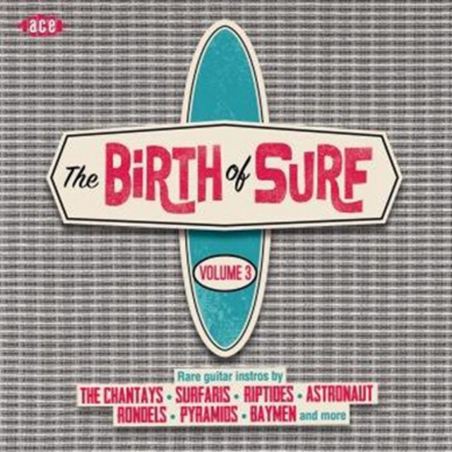 The Birth of Surf - Volume 3 - 1