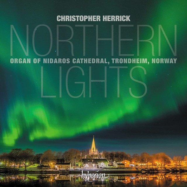 Christopher Herrick: Northern Lights - 1