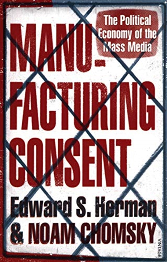 Manufacturing Consent - 1