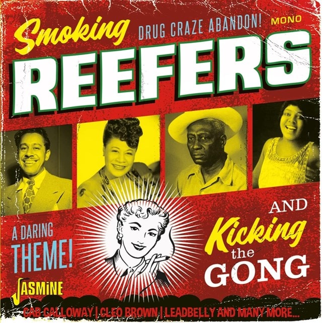 Smoking Reefers and Kicking the Gong - 2