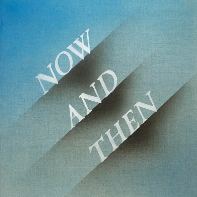 Now & Then - 2