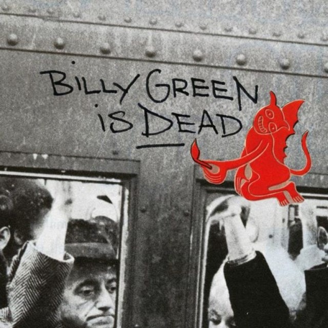 Billy Green Is Dead - 1