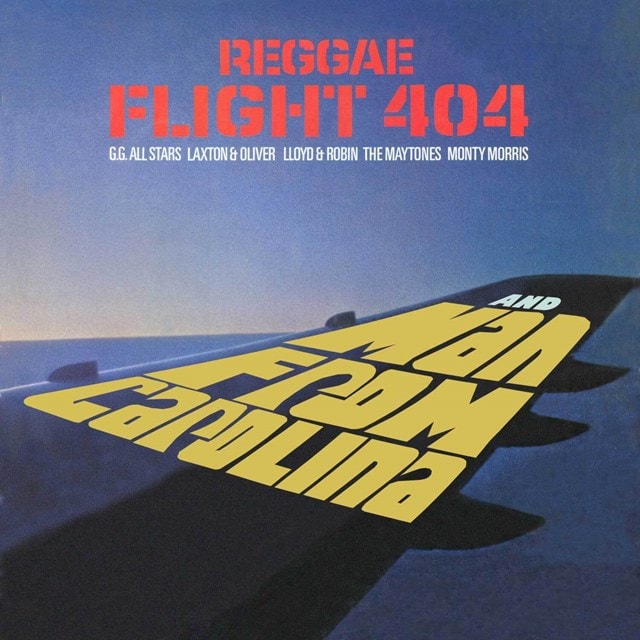 Reggae Flight 404/Man from Carolina - 1