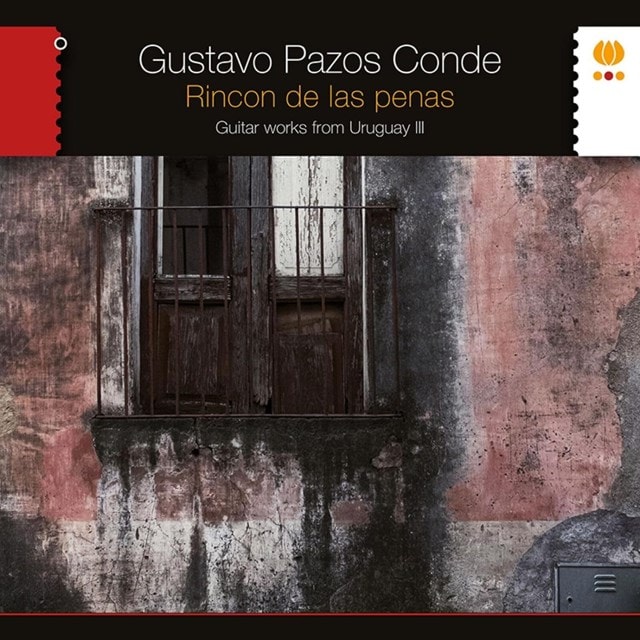 Rincon De Las Penas: Guitar Works from Uruguay III - 1