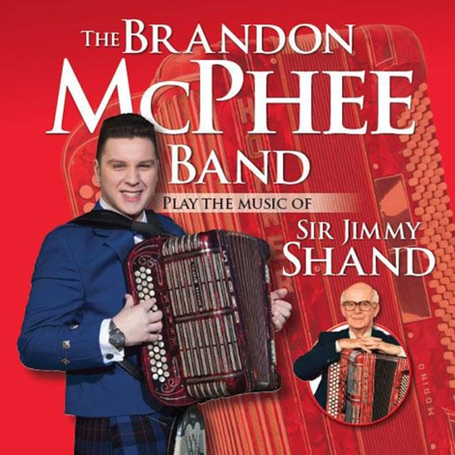 The Brandon McPhee Band Plays the Music of Sir Jimmy Shand - 1