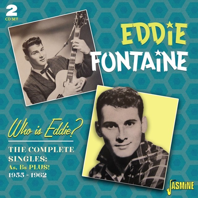 Who Is Eddie? The Complete Singles As & Bs Plus! 1955-1962 - 1