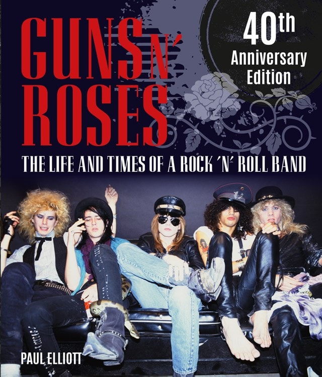 Guns N Roses Life And Times Of A Rock N Roll Band - 1