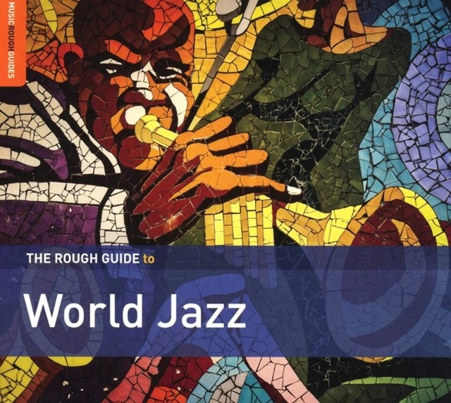 The Rough Guide to World Jazz - 1