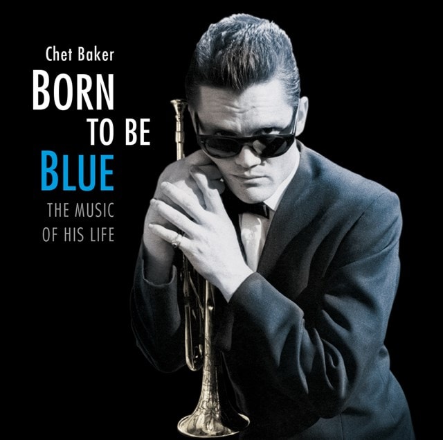 Born to Be Blue: The Music of His Life - 1