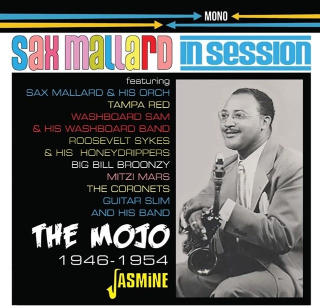 The Mojo: Sax Mallard in Session 1946-1954 - 2