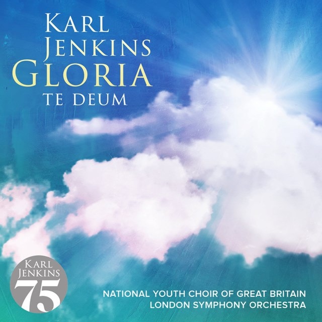 Karl Jenkins: Gloria - Te Deum - 1