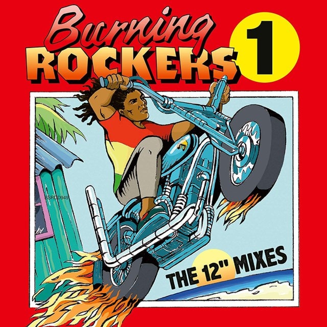 Burning Rockers 1: The 12' Mixes - 1