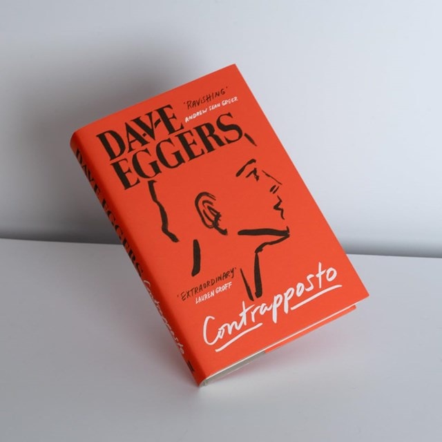 Contrapposto Hardback By Dave Eggers - 3