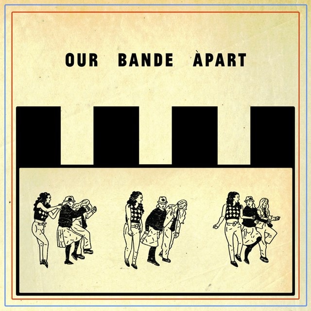 Our Bande Apart - 1