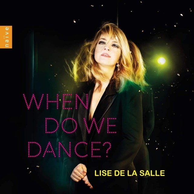 Lise De La Salle: When Do We Dance? - 1