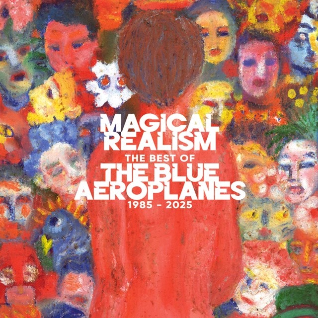 Magical Realism: The Best of the Blue Aeroplanes 1985-2025 - 1