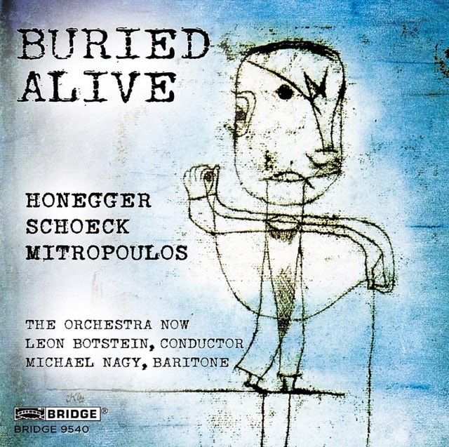 Honegger/Schoeck/Mitropoulos: Buried Alive - 1