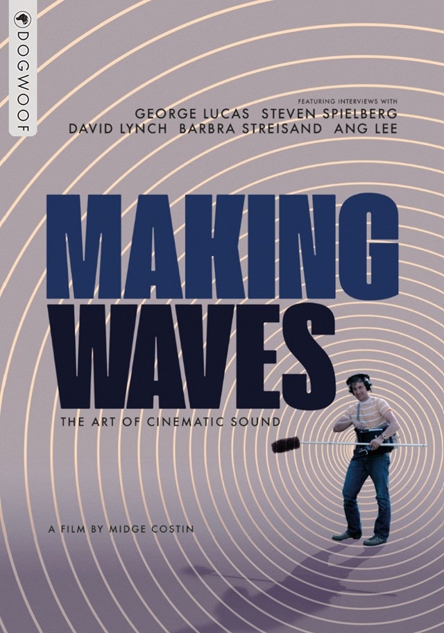 Making Waves - The Art of Cinematic Sound - 1