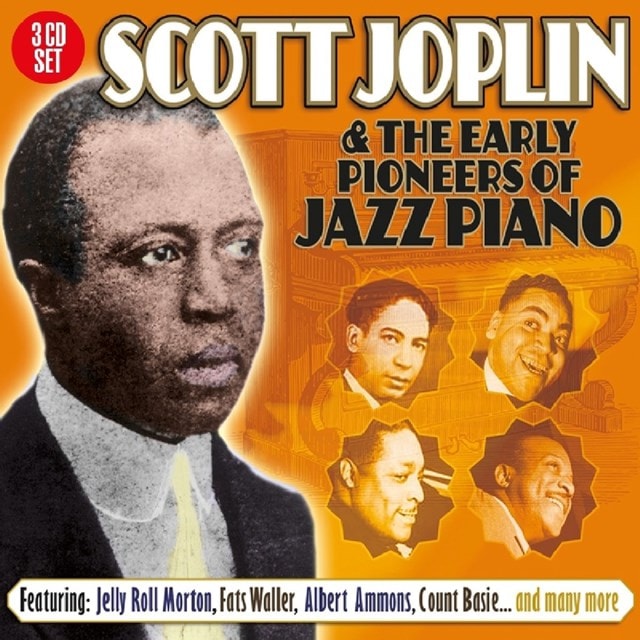 Scott Joplin & the Early Pioneers of Jazz Piano - 1