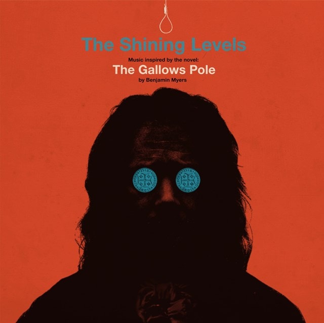 The Gallows Pole: Music Inspired By the Novel By Benjamin Myers - 1