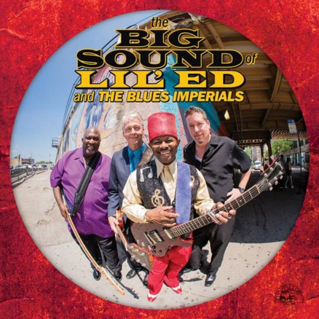 The Big Sound of Lil' Ed and the Blues Imperials - 1