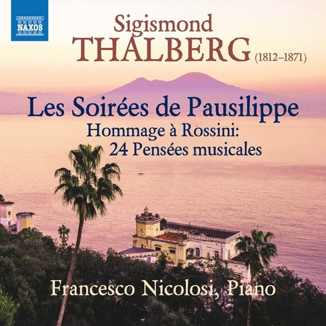 Sigismond Thalberg: Les Soirees De Pausilippe - 1