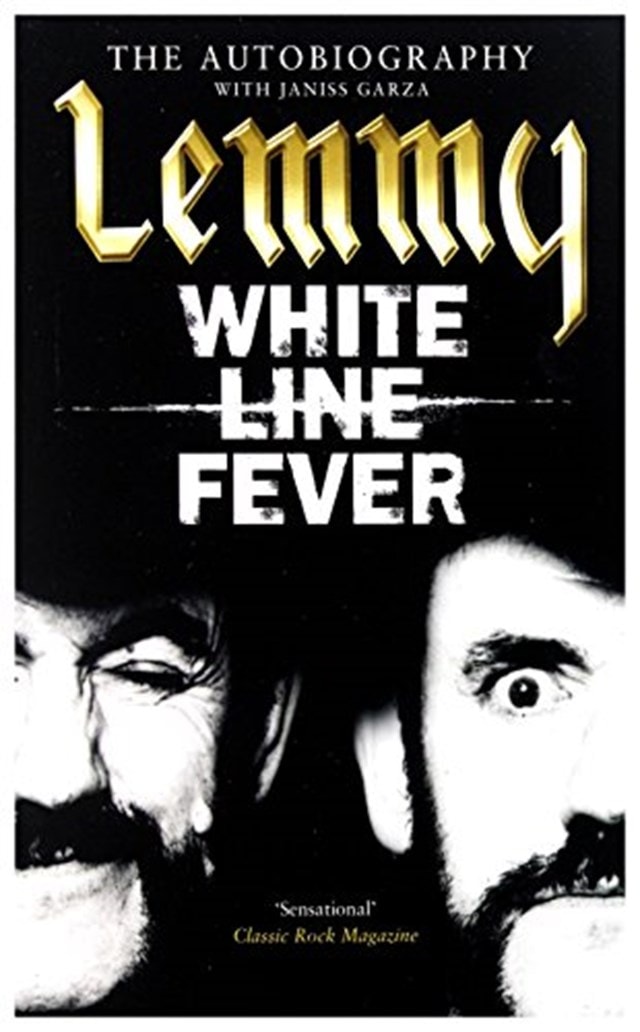 White Line Fever: The Autobiography - 1