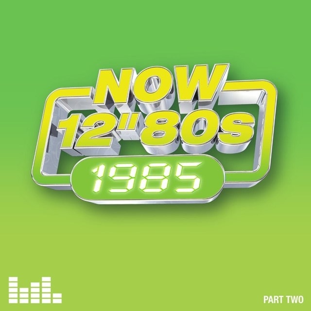 NOW 12" 80s: 1985 - Part 2 - 2