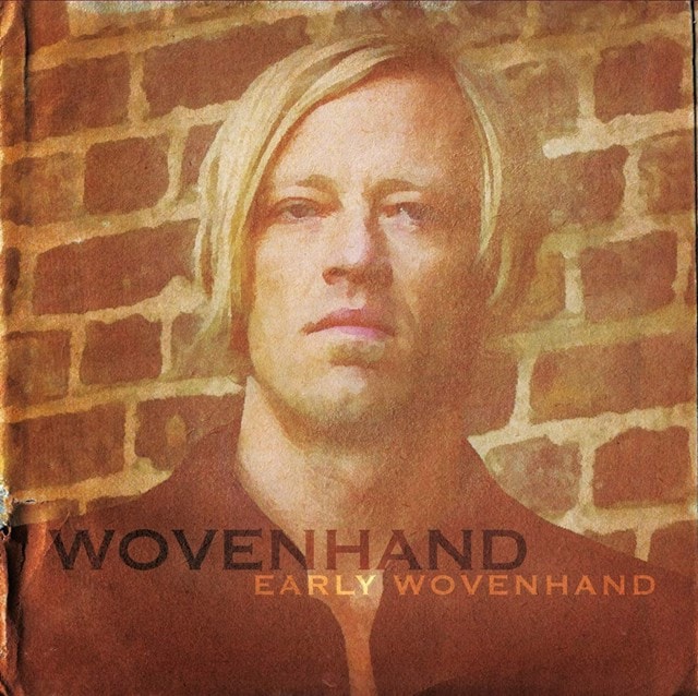 Early Wovenhand - 1