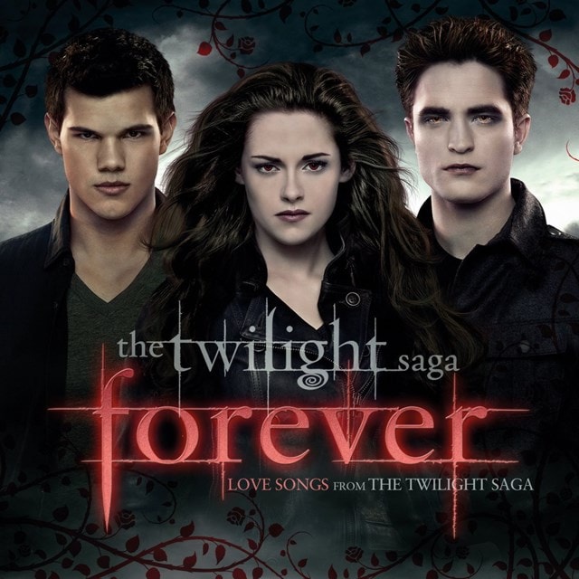 Forever: Love Songs from the Twilight Saga - 1