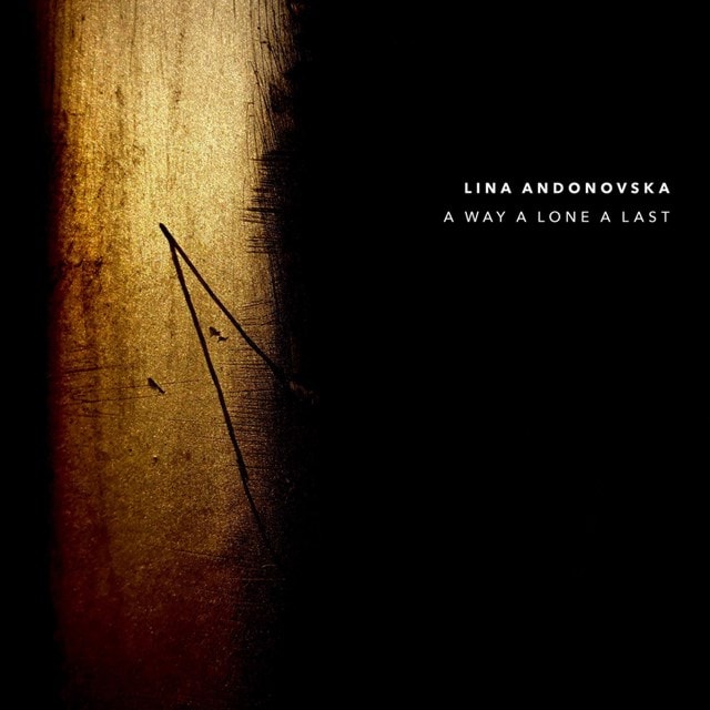 Lina Andonovska: A Way a Lone a Last - 1