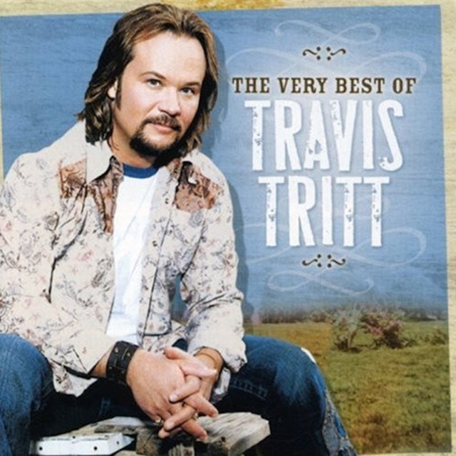 The Very Best of Travis Tritt - 1