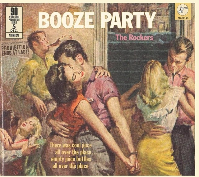 Booze Party: The Rockers: 90 Years Since Prohibition Ended - 1