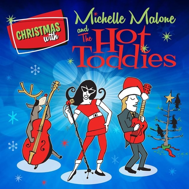 Christmas With Michelle Malone and the Hot Toddies - 1