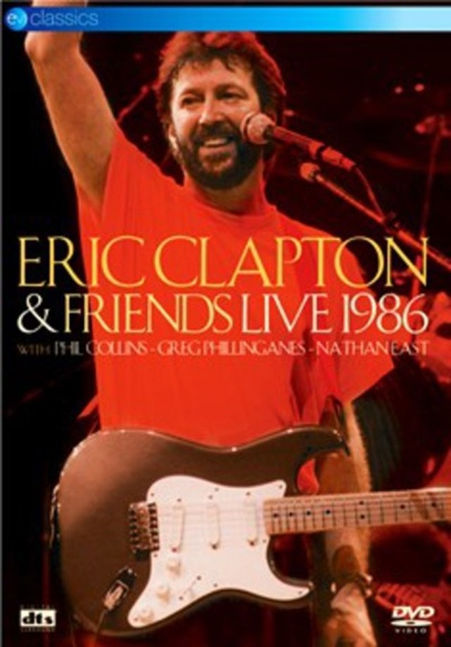Eric Clapton: And Friends Live 1986 - 1