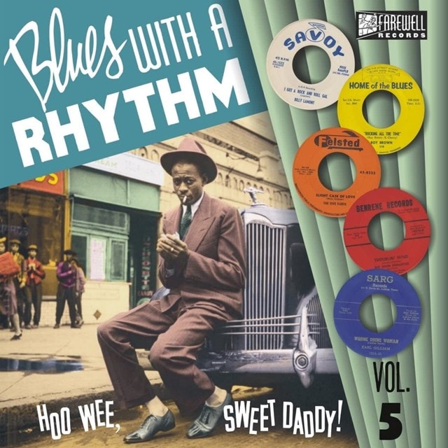 Blues With a Rhythm: Hoo Wee, Sweet Daddy! - Volume 5 - 1