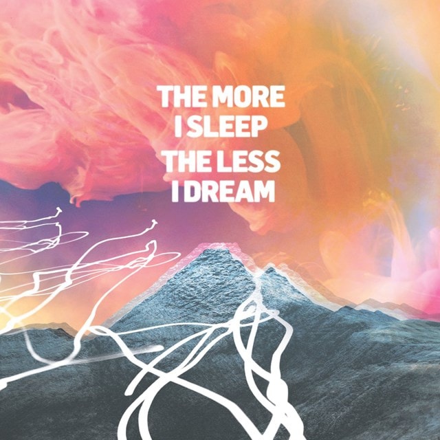 The More I Sleep the Less I Dream - 1