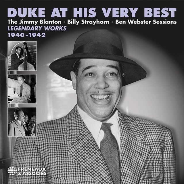 Duke at His Very Best - Legendary Works 1940-1942: The Jimmy Blanton - Billy Strayhorn - Ben Webster - 1