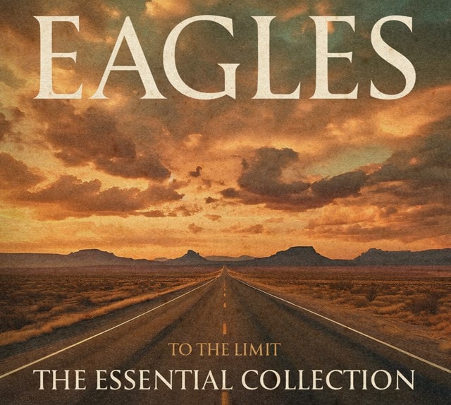 To the Limit: The Essential Collection (hmv Exclusive) - 3CD + Eagles Tour Laminate - 2