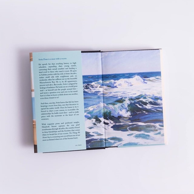 The Things We Never Say Hardback By Elizabeth Strout - 5