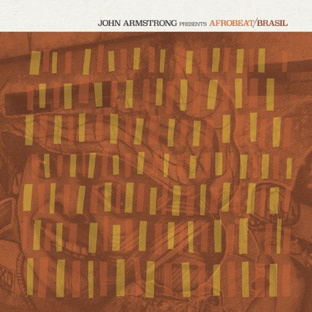 John Armstrong Presents Afrobeat Brasil - 1