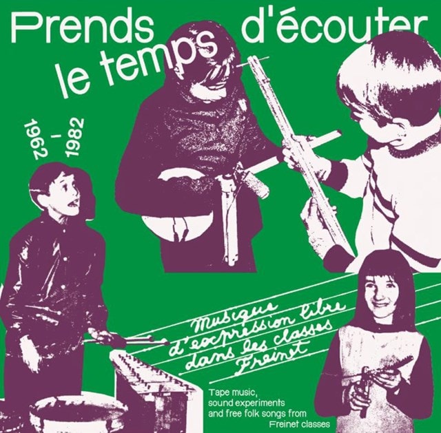 Prends Le Temps D'ecouter: Tape Music, Sound Experiments and Free Folk Songs - 1