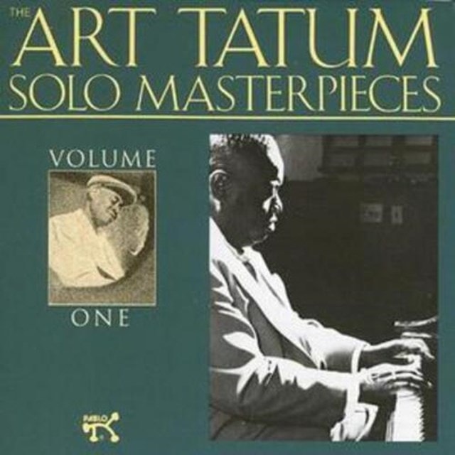 Art Tatum Solo Masterpieces Vol. 1 - 1