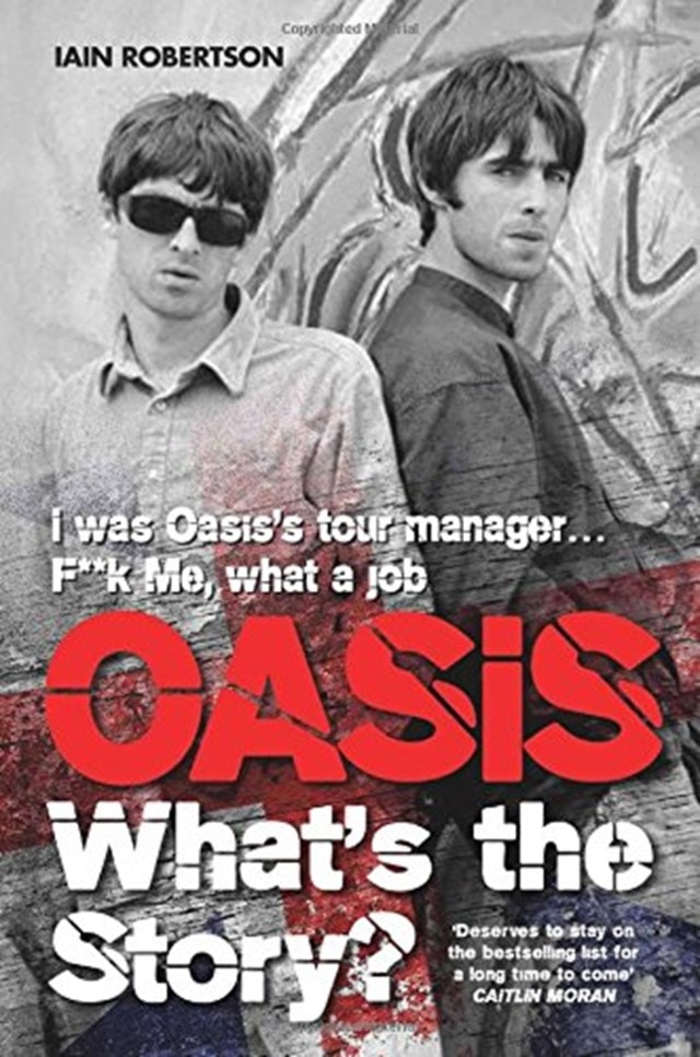 Oasis: What's The Story? - 1