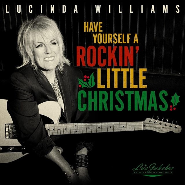 Lu's Jukebox: Have Yourself a Rockin' Little Christmas With Lucinda - Volume 5 - 1