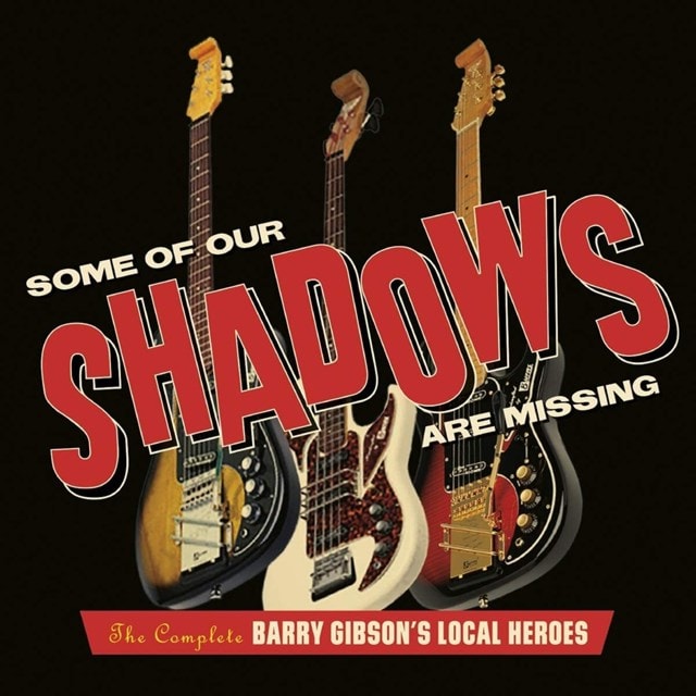 Some of Our Shadows Are Missing: The Complete Barry Gibson's Local Heroes - 1